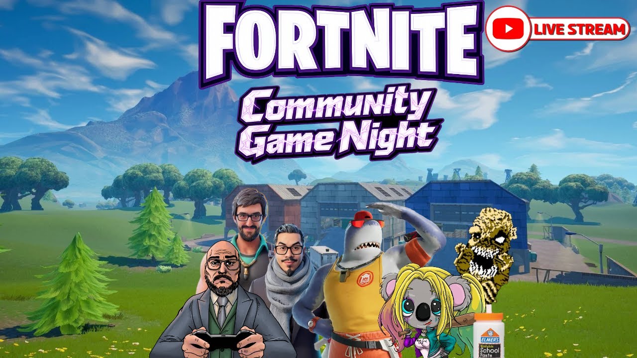 Community Game Night! - Fortnite