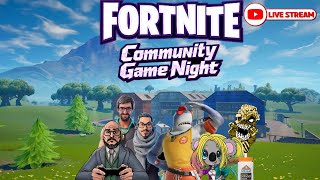 Community Game Night! - Fortnite