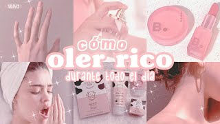 CÓMO OLER RICO DURANTE TODO EL DÍA | 15 claves para tener un aroma irresistible 🎀 screenshot 4