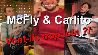 McFly & Carlito : Vont-ils trop loin ?!