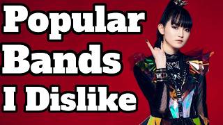Popular Bands I Dislike