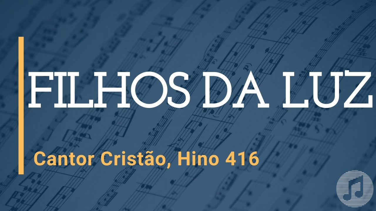 Cantor Cristão, Hino 416 