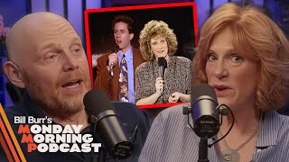 The Advantage of Being a Female Comedian | Bill Burr & Carol Leifer