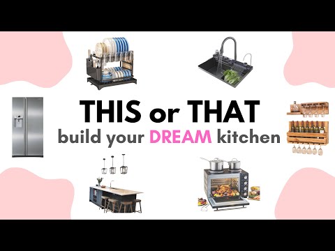 Build Your DREAM Kitchen 🍳✨ | THIS or THAT Challenge