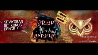 Sezo - Nirvana Grup Şarkısı 2017