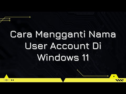 Cara Mengganti Nama User Account Di Windows 11