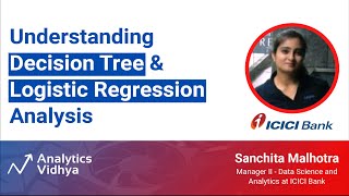 Understanding Logistic Regression and Decision Tree Analysis