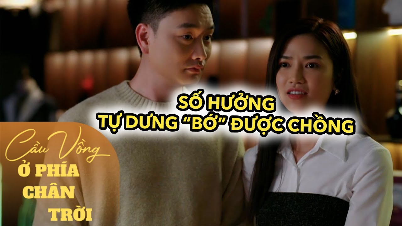 Cầu Vồng Ở Phía Chân Trời tập 9 - FULL |  Số hưởng, tự dưng 