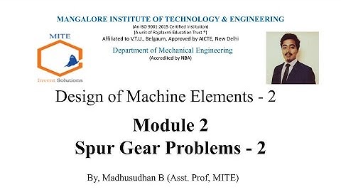DME 2 - Module 2 Spur Gear Problems - 2