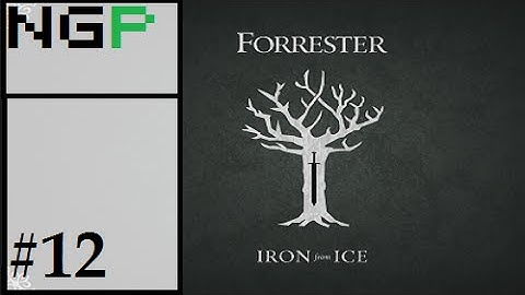 Crusader Kings 2: Game of thrones mod- Forrester #12