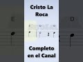 Cristo La Roca, Partitura Saxofón Alto, Tenor, Soprano, Trompeta, Flauta y Violín