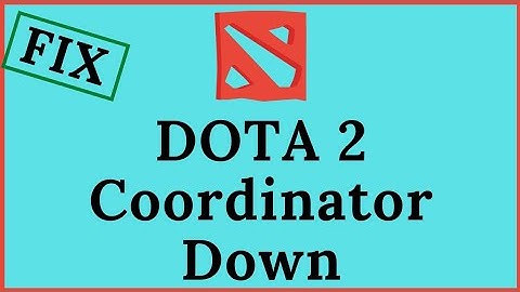 Dota 2 Down | can