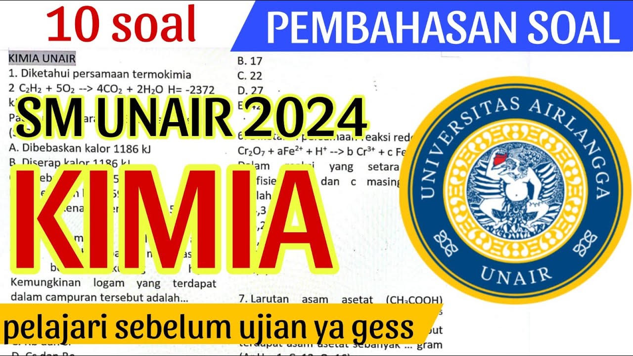 SM UNAIR 2024 (KIMIA) PEMBAHASAN SOAL 1-10 (UPDATE) part 1
