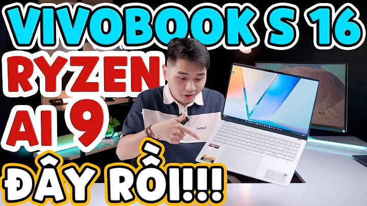 Unbox Asus Vivobook S 16 M5606WA - Ryzen Ai 9 QUÁ NGON | LaptopWorld