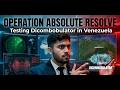 Operation Absolute Resolve: Testing Dicombobulator in Venezuela