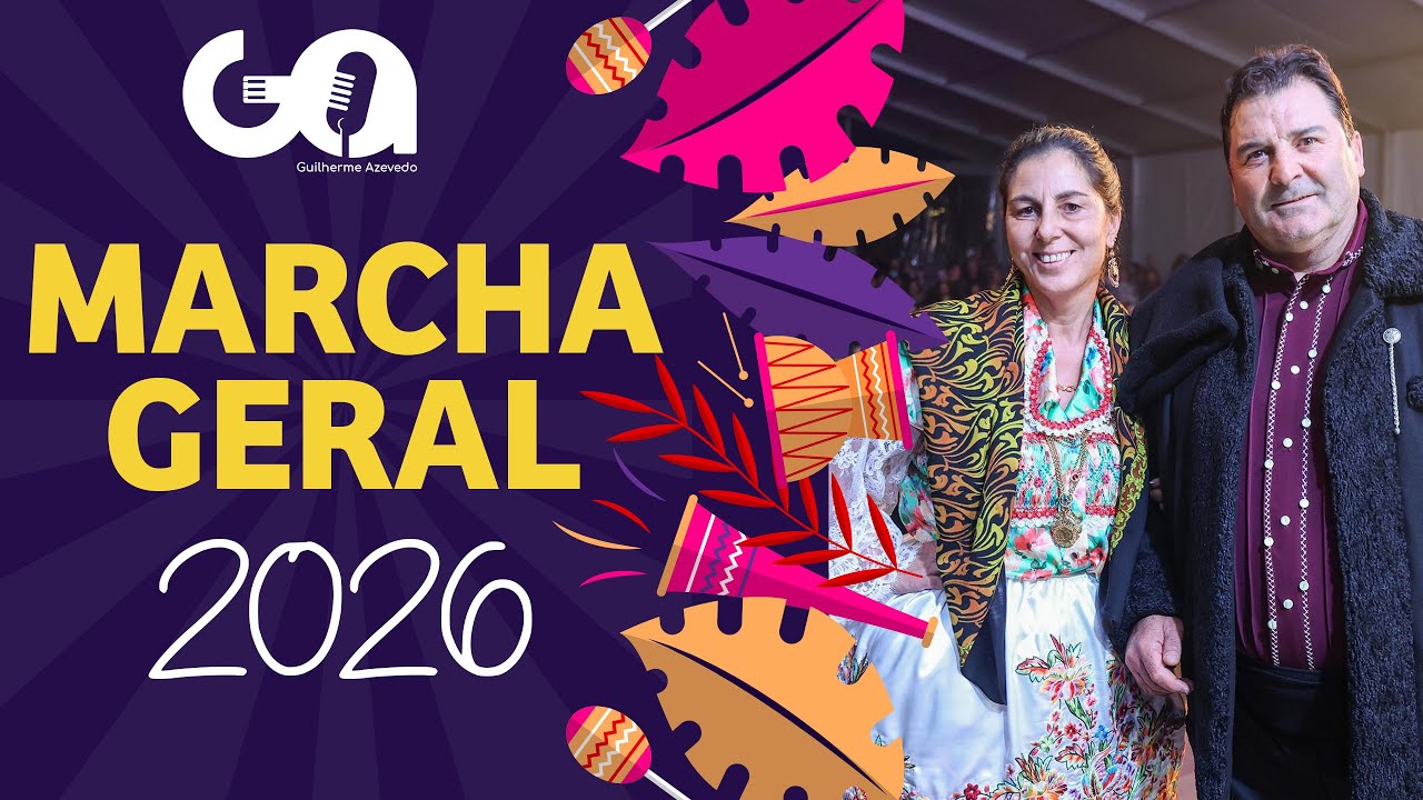 Marcha Geral 2026 - Carnaval da Nazaré
