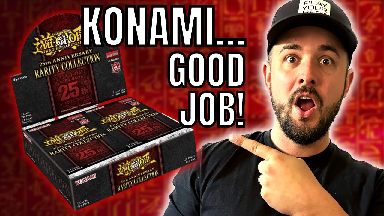 KONAMI DID GOOD!! YuGiOh 25th Anniversary Rarity Collection Booster Box Review KONAMI DID GOOD!! YuGiOh 25th Anniversary Rarity Collection Booster Box Review