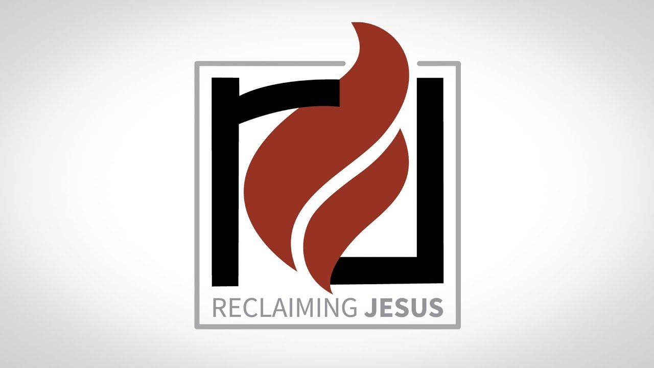 Reclaiming Jesus - 