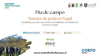 Seminario y Día de Campo: Poda en Nogal - Gabino Reginato (UCHILE)