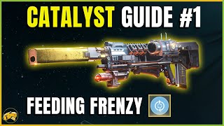How to get FEEDING FRENZY Catalyst for Revision Zero - Operation Seraph Shield - Destiny 2