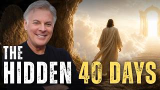 The Hidden 40 Days: What Jesus Did -This Month- 2000 Years Ago is Mind Blowing! Wealth