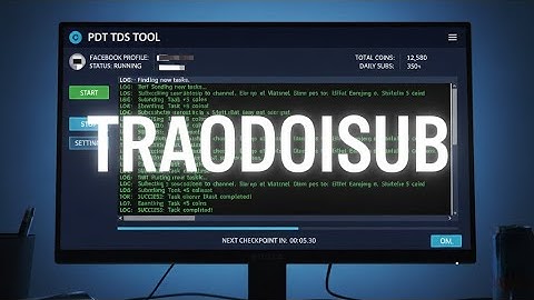 Share Tool Trao Đổi Sub Nhiệm Vụ Follow Tự Động Nhận Xu Tương Tác Thật Giao Diện Dễ Sử Dụng PC