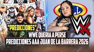 PREDICCIONES AAA JUAN DE LA BARRERA | WWE QUERIA A PERSE Y PERSE LOS RECHAZO