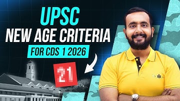 UPSC Official New Age Criteria For CDS 1 2026 Exam || Age Limit For CDS 1 2026