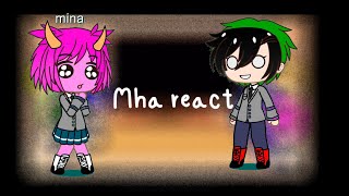 //Mha react to six the musical// part 1/9//