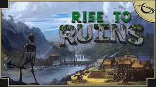 Rise to Ruins - (Village Building God Game) [2023 Update]