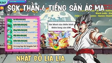 Hồi Sinh Ngọc Rồng - 6 Tiếng Cầm TOP 1 SonGoKu Thần Linh VÍP Nhất Sv4 Săn Boss Thần Ma Lụm Đồ Cực Đã
