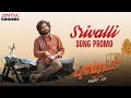 Srivalli Promo (Tamil) | Pushpa | Sid SriRam | Allu Arjun, Rashmika | DSP | Sukumar