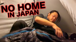 I am 37 years old Japanese homeless. It's a tough life.