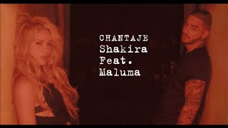 Chantaje Shakira feat. Maluma, lyrics, jeaz