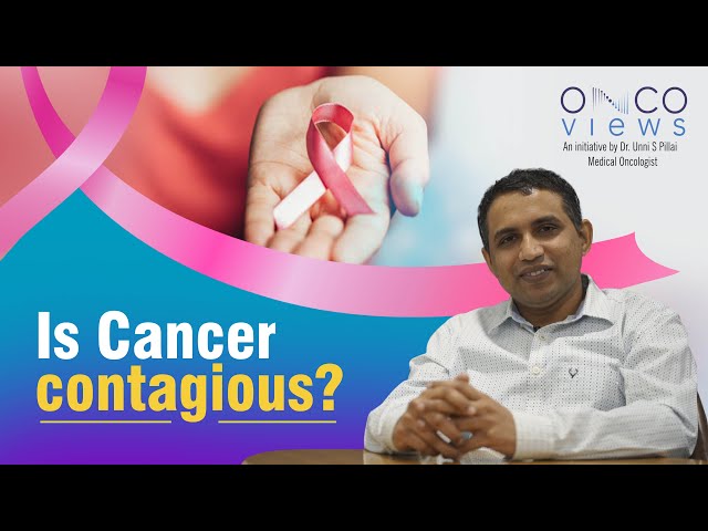 Is cancer a contagious disease?
