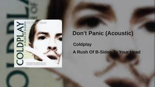 Video thumbnail of "Coldplay - Don't Panic (Acoustic)"