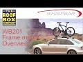 Yakima/ Whispbar WB201 -  Frame Mount bike carrier - Overview