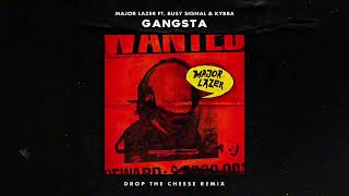 Download Lagu Major Lazer ft. Busy Signal \u0026 Kybba - GANGSTA (Drop The Cheese Remix) MP3
