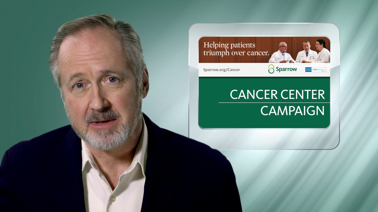 Sparrow Cancer Center campaign