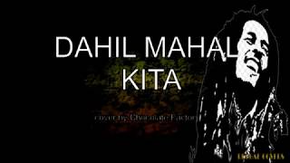 Dahil Mahal Kita Cover= Reggae Lyrics