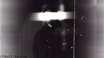 11Moi11 - Invisible