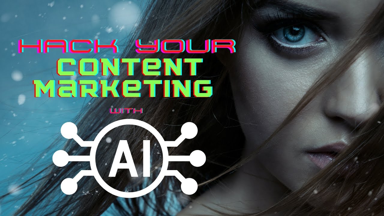 Hack Your Content Marketing with AI - YouTube