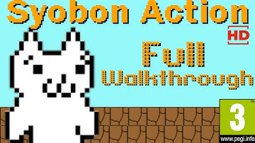 Syobon Action HD (Super Cat World / Cat Mario) Full Walkthrough