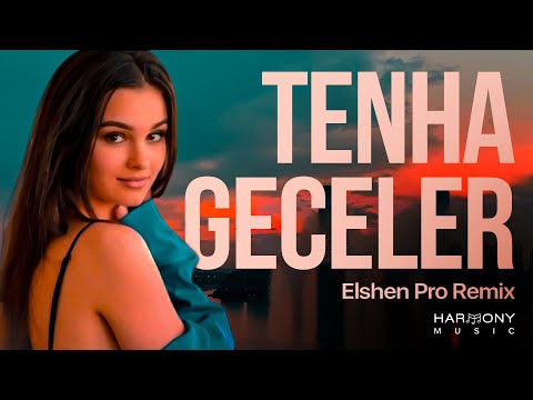 Tenha Geceler - Elsen Pro feat Asya Yeraz
