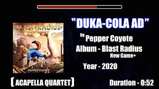 "Duka-Cola Ad" (a capella KARAOKE) by Pepper Coyote