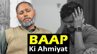 Baap Ki Ahmiyat A Heart Touching Story Urdu-Hindi Viral Vibes 