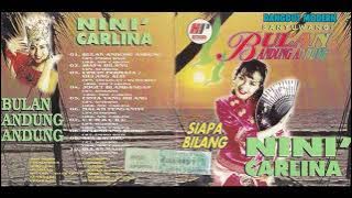 Bulan Andung Andung / Nini Carlina (CD FULL)