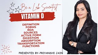 Vitamin D | Definition | Sources | RDA | Digestion | Absorption | Transportation | Functions