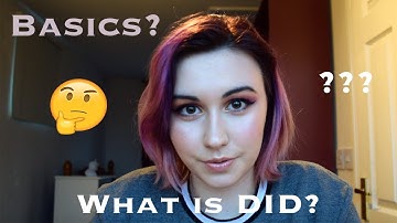 Dissociatieve identiteitsstoornis - de basis van DIS!