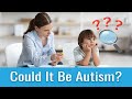 Which is it advs speech delay vs autism symptoms